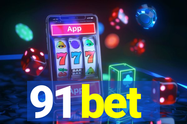 91 bet